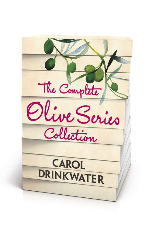 Book cover of The Complete Olive Series Collection: The Olive Farm, The Olive Season, The Olive Harvest, The Olive Route, The Olive Tree, Return to the Olive Farm