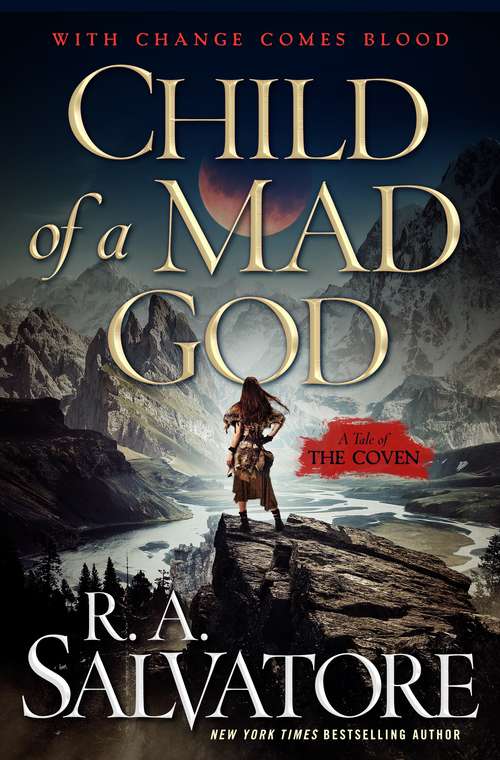 Child of a Mad God: A Tale of the Coven (The\coven Ser. #1)