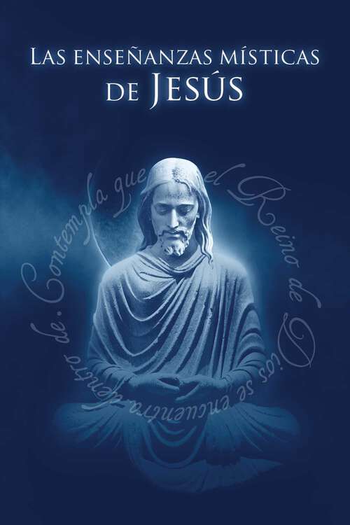 Book cover of Enseñanzas Místicas de Jesús