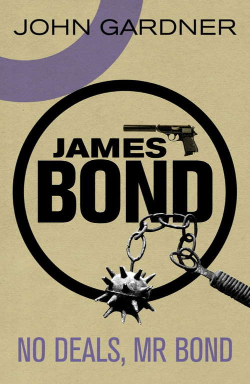 Book cover of No Deals, Mr. Bond (James Bond #21)
