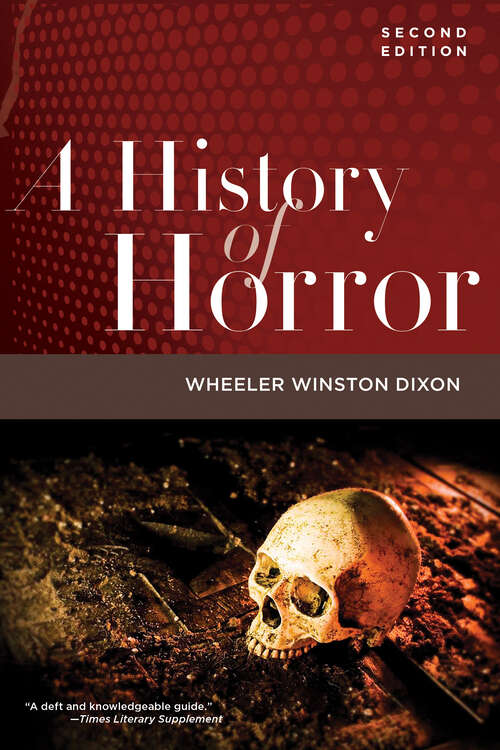 Book cover of A History of Horror, 2nd Edition