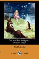 Book cover of Dot and the Kangaroo