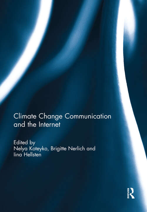 Book cover of Climate Change Communication and the Internet