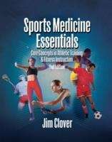 Book cover of Sports Medicine Essentials: Core Concepts in Athletic Training & Fitness Instruction