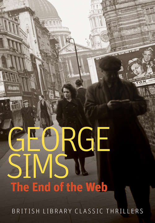 The End of the Web (British Library Classic Thrillers #0)