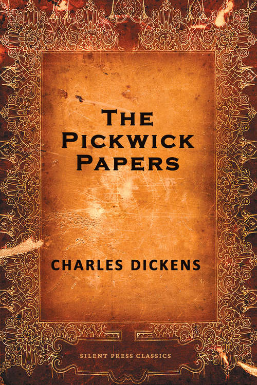 Book cover of The Posthumous Papers of the Pickwick Club