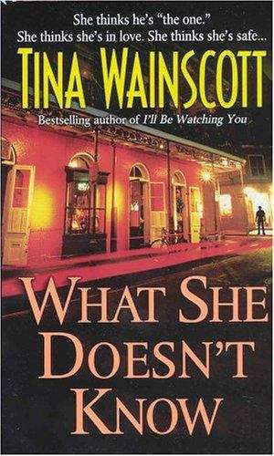 Book cover of What She Doesn't Know