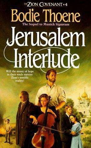Book cover of Jerusalem Interlude (The Zion Covenant, Book #4)