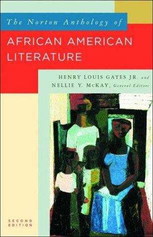 The Norton Anthology of African American Literature (2nd Edition)