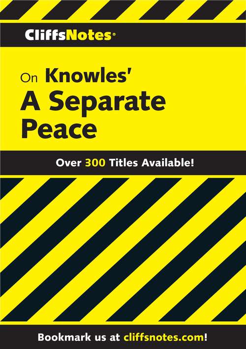 CliffsNotes on Knowles' A Separate Peace