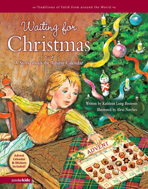 Book cover of Waiting for Christmas: A Story about the Advent Calendar (Traditions of Faith from Around the World)