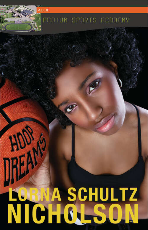 Book cover of Hoop Dreams (Lorimer Podium Sports Academy)