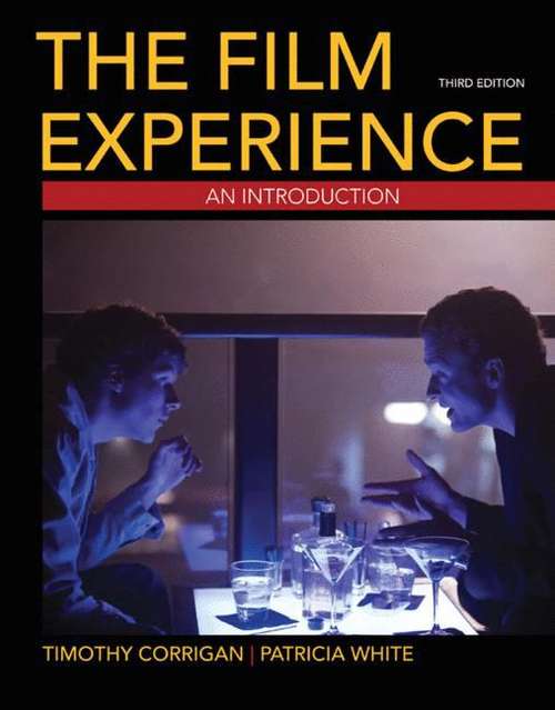 Book cover of The Film Experience: An Introduction (Third Edition)