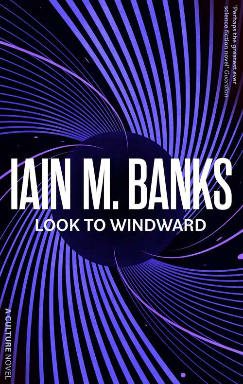 Book cover of Look To Windward