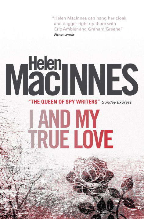 Book cover of I and My True Love