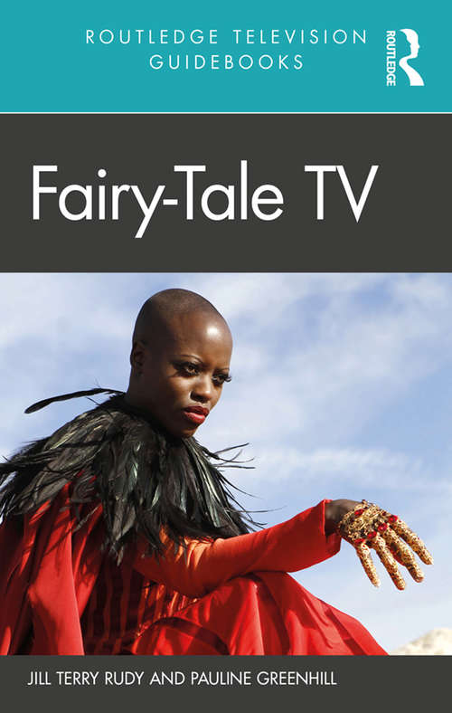 Fairy-Tale TV (Routledge Television Guidebooks)