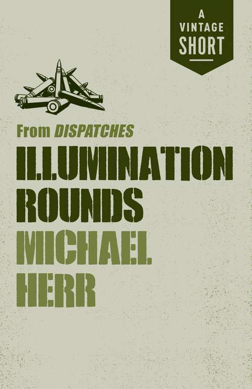 Illumination Rounds: from Dispatches