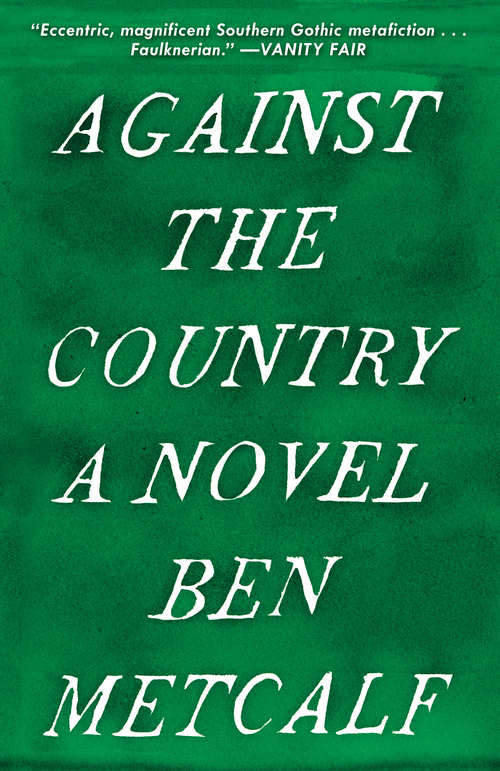 Book cover of Against the Country