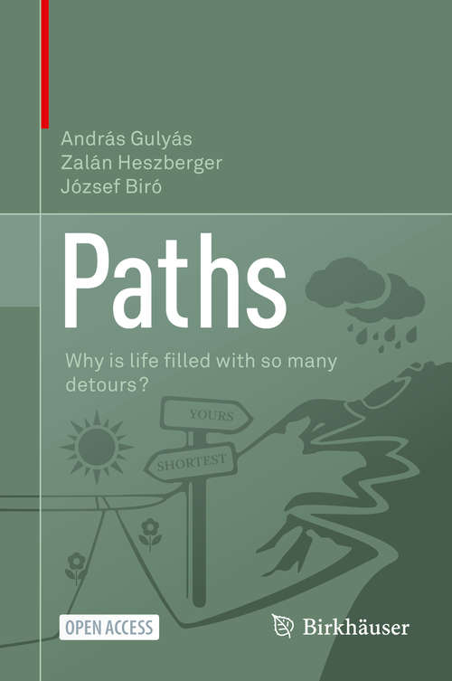 Book cover of Paths: Why is life ﬁlled with so many detours? (1st ed. 2021)