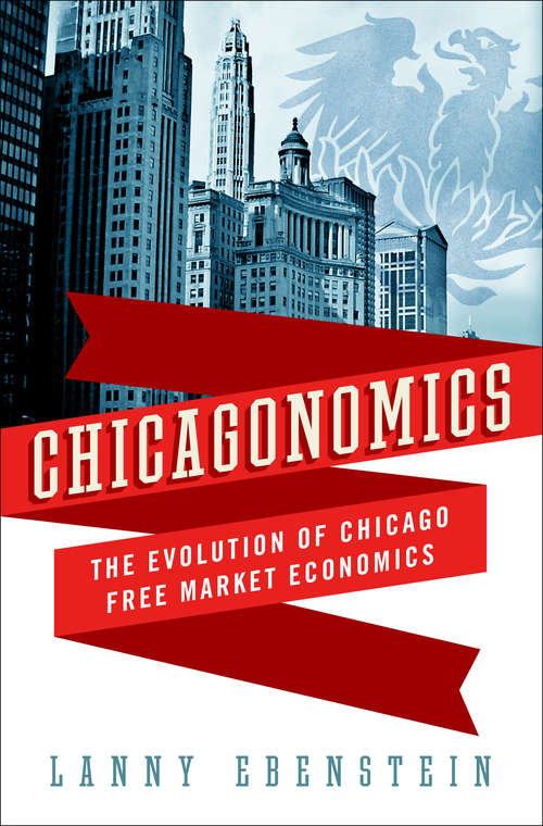 Book cover of Chicagonomics
