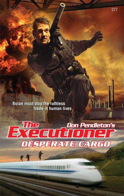 Desperate Cargo (Executioner #377)