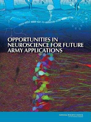 Book cover of Opportunities in Neuroscience for Future Army Applications