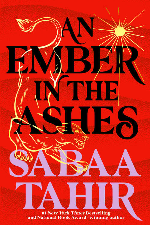 Book cover of An Ember in the Ashes (An Ember in the Ashes #1)