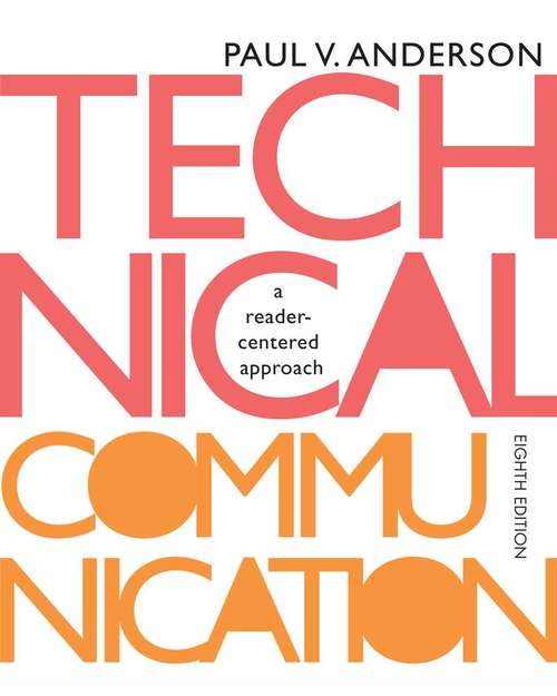 Book cover of Technical Communication: A Reader-Centered Approach (Eigthth Edition)