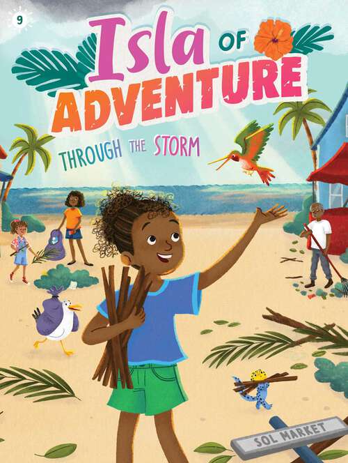 Book cover of Through the Storm (Isla of Adventure #9)