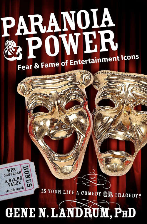 Paranoia & Power: Fear & Fame of Entertainment Icons