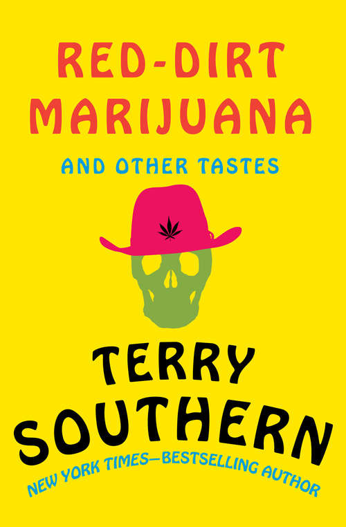 Book cover of Red-Dirt Marijuana: And Other Tastes