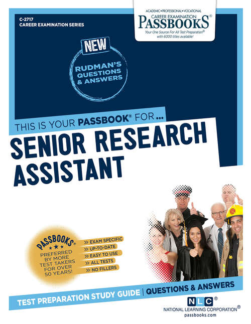 Book cover of Senior Research Assistant: Passbooks Study Guide (Career Examination Series)