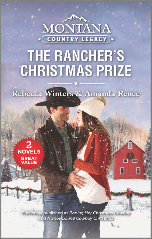 Book cover of The Rancher's Christmas Prize (Reissue) (Montana Country Legacy)