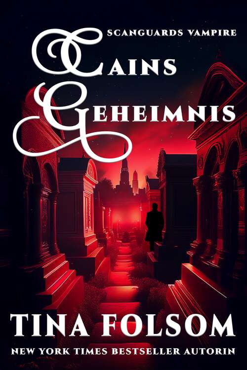 Book cover of Cains Geheimnis (Scanguards Vampire)