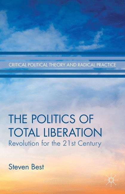 Book cover of The Politics of Total Liberation