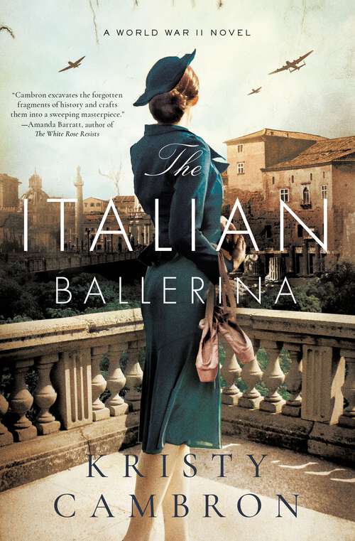 Book cover of The Italian Ballerina: A World War II Novel