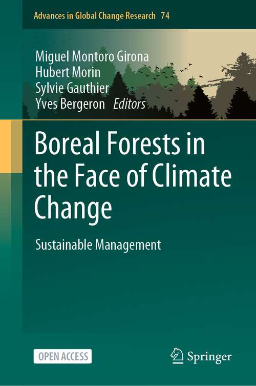 Book cover of Boreal Forests in the Face of Climate Change: Sustainable Management (1st ed. 2023) (Advances in Global Change Research #74)