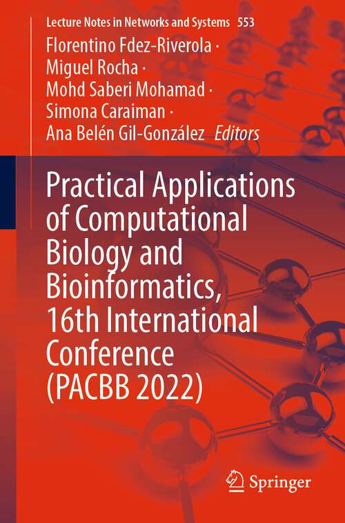 Practical Applications of Computational Biology and Bioinformatics, 16th International Conference (Lecture Notes in Networks and Systems #553)