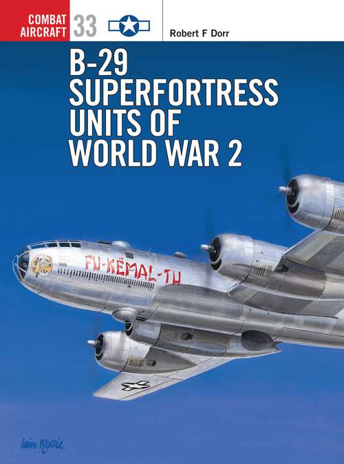 Book cover of B-29 Superfortress Units of World War 2