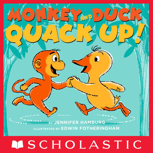 Book cover of Monkey and Duck Quack Up!