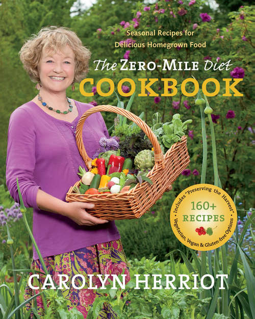 Book cover of The Zero-Mile Diet Cookbook