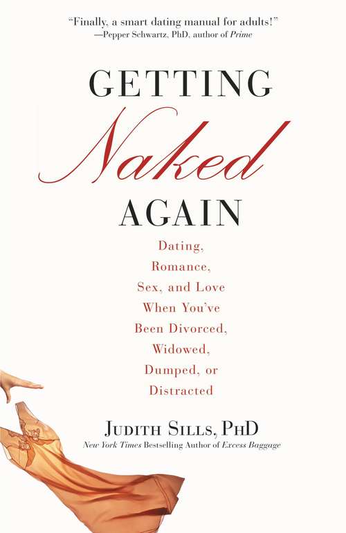 Book cover of Getting Naked Again: Dating, Romance, Sex, and Love When You've Been Divorced, Widowed, Dumped, or Distracted