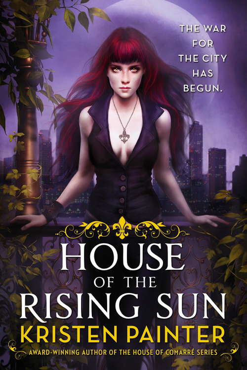 Book cover of House of the Rising Sun: Crescent City: Book One (Crescent City #1)
