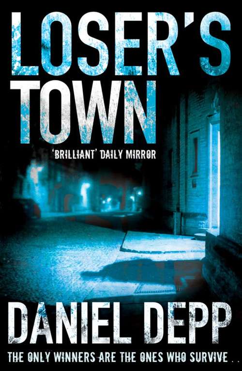 Book cover of Loser's Town