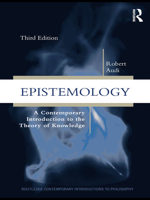 Book cover of Epistemology: A Contemporary Introduction to the Theory of Knowledge (3rd Edition)