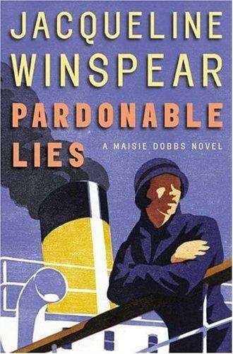 Book cover of Pardonable Lies (Maisie Dobbs #3)