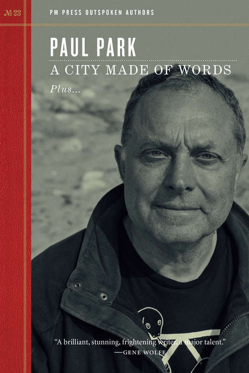 A City Made of Words: Outspoken Authors (Outspoken Authors)