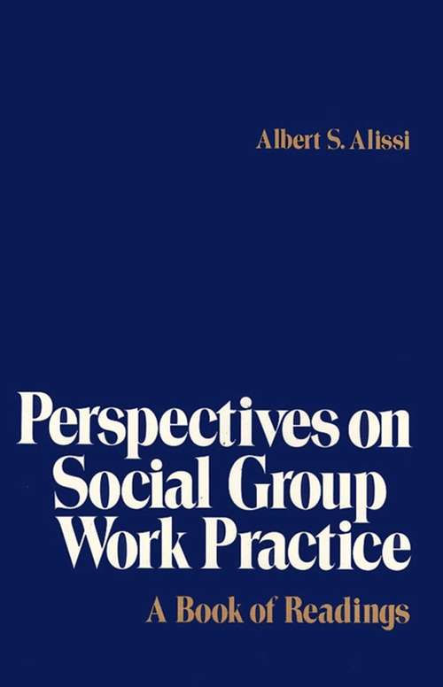 Book cover of Perspectives on Social Group Work Practice