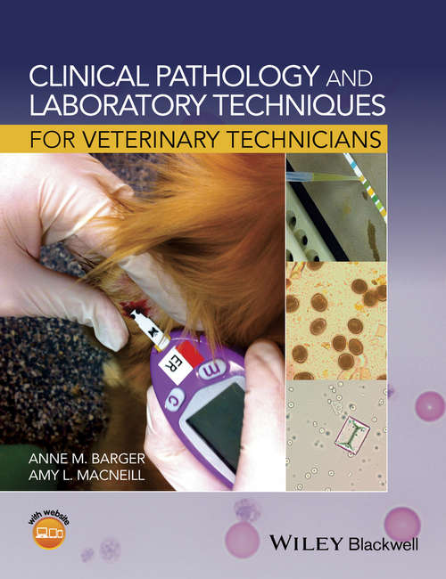 Book cover of Clinical Pathology and Laboratory Techniques for Veterinary Technicians