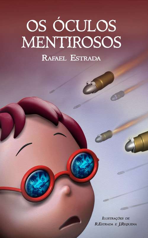 Book cover of Os Óculos Mentirosos